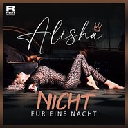 Alisha - Nicht für eine Nacht