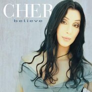 Cher - Believe - Bellieve